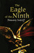 The Eagle of the Ninth (The Roman Britain Trilogy, #1)