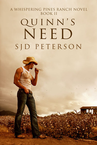Quinn's Need (Whispering Pines Ranch, #2)