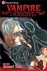 Vampire Knight, Volume 4 by Matsuri Hino