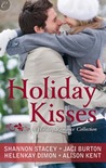 Holiday Kisses by Shannon Stacey Holiday Kisses by Shannon Stacey