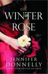 The Winter Rose (The Tea Rose, #2) The Winter Rose (The Tea Rose, #2)