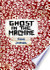 Ghost in the Machine