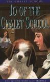 Jo of the Chalet School by Elinor M. Brent-Dyer Jo of the Chalet School by Elinor M. Brent-Dyer