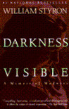 Darkness Visible by William Styron