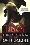 Lord of the Silver Bow (Troy, #1)