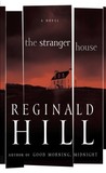 The Stranger House by Reginald Hill