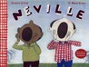 Neville by Norton Juster Neville by Norton Juster