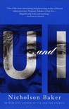 U and I by Nicholson Baker U and I by Nicholson Baker