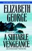 A Suitable Vengeance (Inspector Lynley, #4)