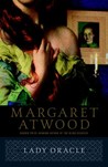 Lady Oracle by Margaret Atwood Lady Oracle by Margaret Atwood