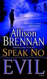 Speak No Evil (No Evil Trilogy, #1) Speak No Evil (No Evil Trilogy, #1)