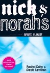 Nick & Norah's Infinite Playlist by Rachel Cohn