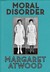 Moral Disorder: and Other Stories