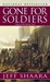 Gone for Soldiers: A Novel ...
