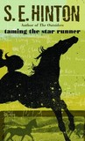 Taming the Star Runner Taming the Star Runner
