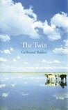 The Twin by Gerbrand Bakker