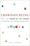 Crowdsourcing by Jeff  Howe