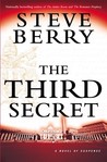 The Third Secret by Steve Berry The Third Secret by Steve Berry