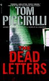 The Dead Letters by Tom Piccirilli The Dead Letters by Tom Piccirilli