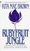 Rubyfruit Jungle (Paperback)