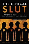 The Ethical Slut by Dossie Easton The Ethical Slut by Dossie Easton