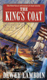 The King's Coat by Dewey Lambdin The King's Coat by Dewey Lambdin