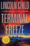 Terminal Freeze by Lincoln Child Terminal Freeze by Lincoln Child