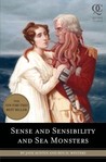 Sense and Sensibility and Sea Monsters by Ben H. Winters Sense and Sensibility and Sea Monsters by Ben H. Winters