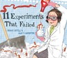 11 Experiments That Failed by Jenny Offill 11 Experiments That Failed by Jenny Offill