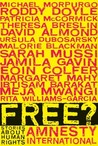 Free?: Stories About Human Rights Free?: Stories About Human Rights