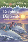 Dolphins at Daybreak by Mary Pope Osborne