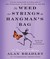 The Weed That Strings the Hangman's Bag (A Flavia de Luce Mystery #2)