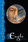 Eagle (Five Ancestors, #5)