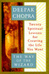 The Way of the Wizard by Deepak Chopra