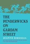 The Penderwicks on Gardam Street by Jeanne Birdsall The Penderwicks on Gardam Street by Jeanne Birdsall