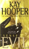 Sense of Evil by Kay Hooper Sense of Evil by Kay Hooper