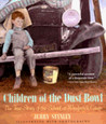 Children of the Dust Bowl by Jerry Stanley