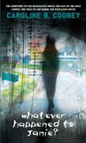 Whatever Happened to Janie? (Janie Johnson, #2) Whatever Happened to Janie? (Janie Johnson, #2)