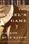 The Angel's Game by Carlos Ruiz Zafón