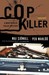 Cop Killer (Paperback)