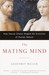 The Mating Mind: How Sexual...