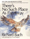 There's No Such Place as Far Away There's No Such Place as Far Away