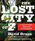 The Lost City of Z: A Tale of Deadly Obsession in the Amazon (Audio CD)