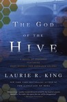 The God of the Hive by Laurie R. King