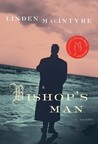 The Bishop's Man by Linden MacIntyre The Bishop's Man by Linden MacIntyre