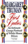 First Ladies: An Intimate Group Portrait of White House Wives