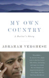 My Own Country by Abraham Verghese