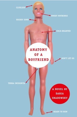 Anatomy of a Boyfriend (Anatomy, #1)