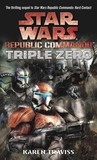 Triple Zero  (Star Wars: Republic Commando, #2)
