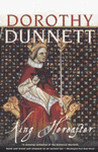King Hereafter by Dorothy Dunnett King Hereafter by Dorothy Dunnett